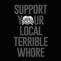terrible whore / support TW 限定Tシャツ