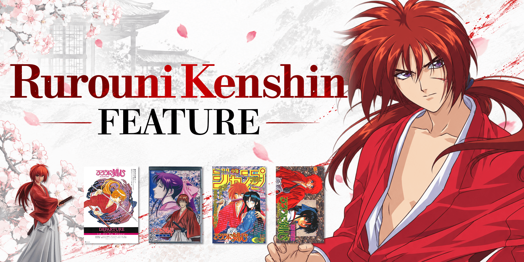Rurouni Kenshin Feature